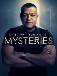 Величайшие тайны истории/Historys Greatest Mysteries 3 сезон