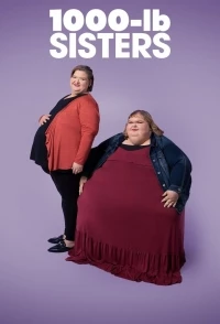 1000-фунтовые cестры/1000-lb Sisters 1 сезон
