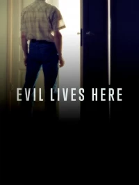 Здесь живет зло/Evil Lives Here 7 сезон