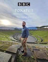 Помпеи Новые раскопки/Pompeii The New Dig