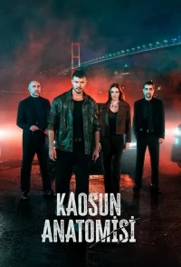 Анатомия хаоса/Kaosun Anatomisi